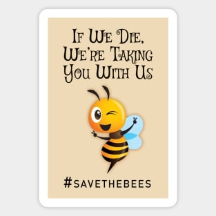 Save the Bees Magnet